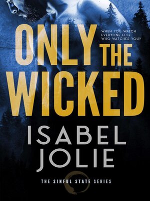 cover image of Only the Wicked